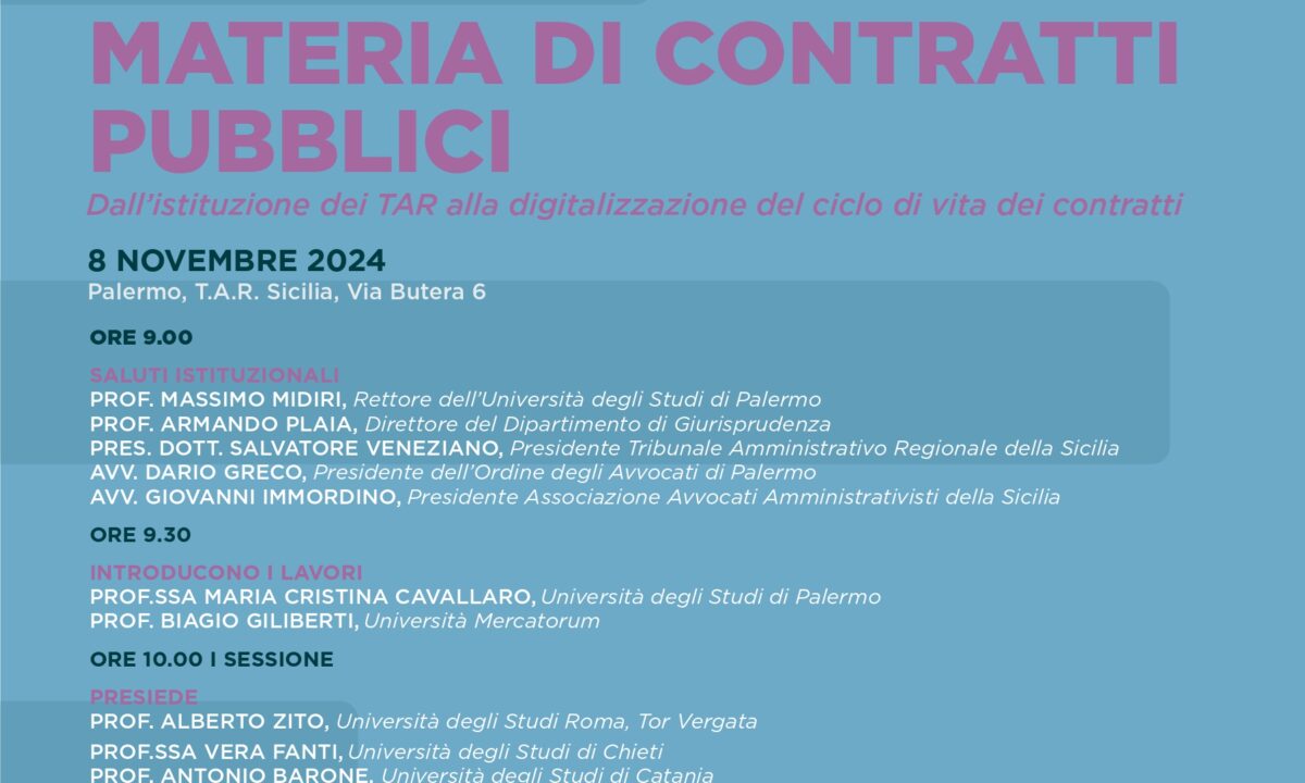 GIURISPRUDENZA AMMINISTRATIVA E PRINCIPI GENERALI IN MATERIA DI CONTRATTI PUBBLICI