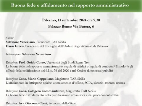 Buona fede e affidamento nel rapporto amministrativo – 2° INCONTRO di STUDIO in memoria di Nicola Maisano