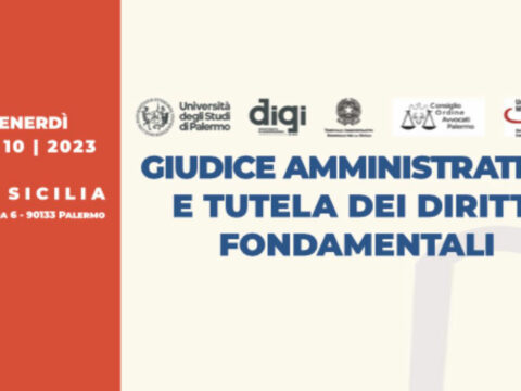 Giudice Amministrativo e tutela dei diritti fondamentali